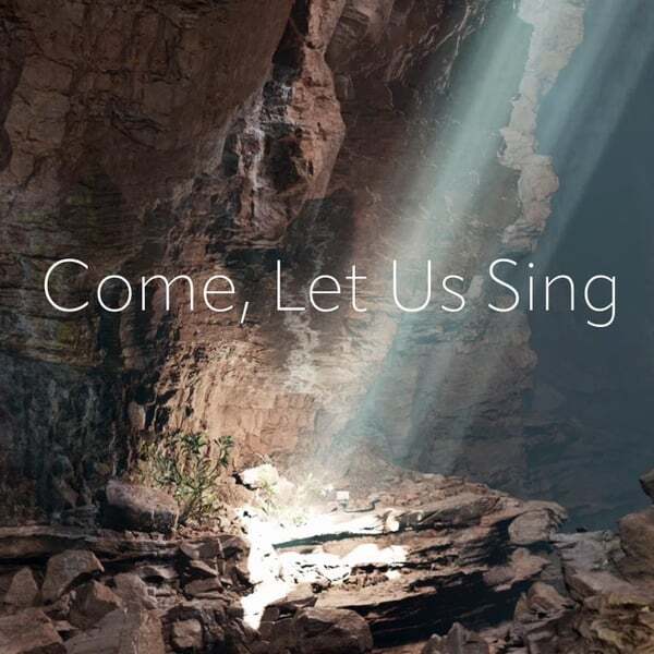 Cover art for Come. Let Us Sing (Live)